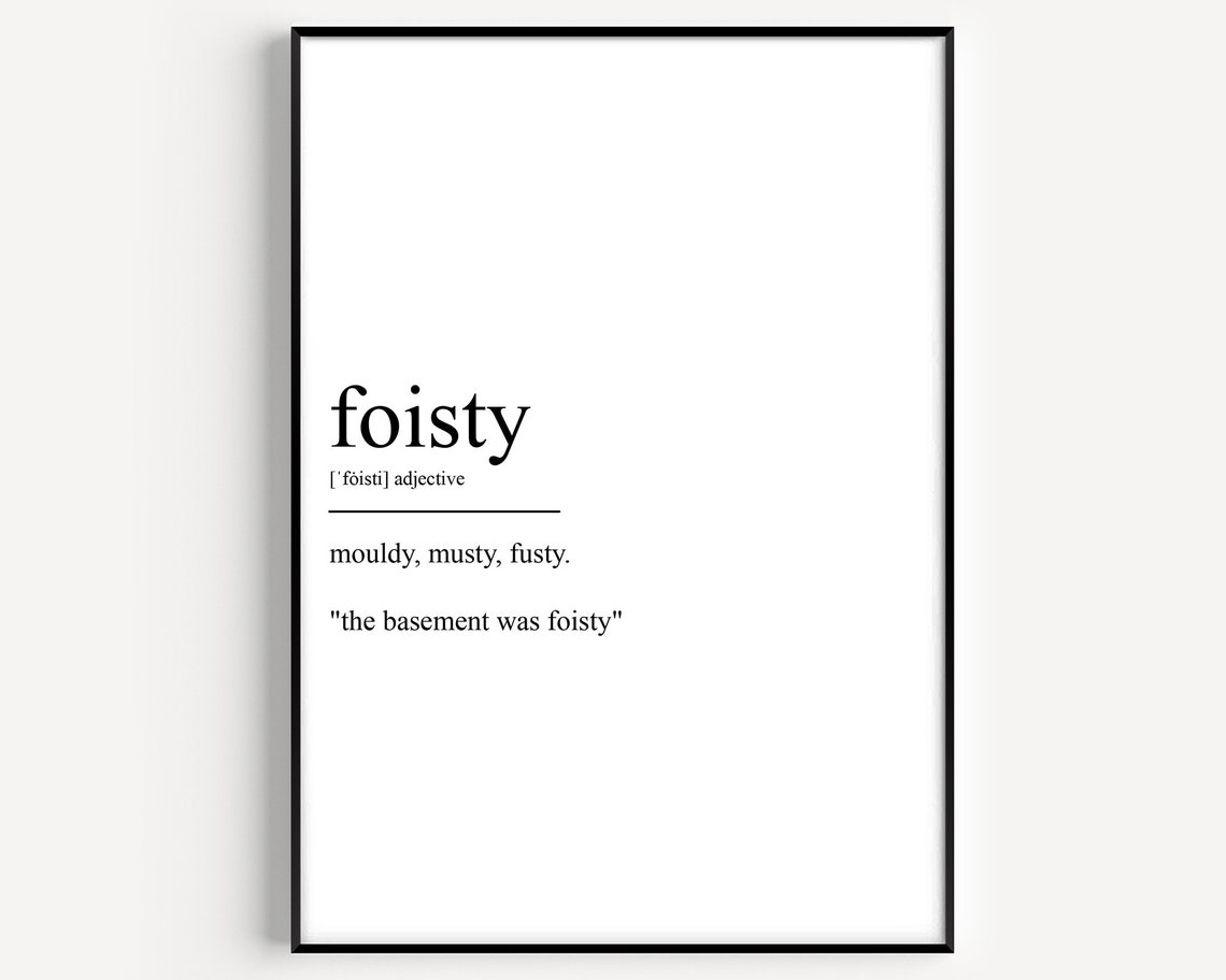 Foisty Definition Typography Art Print