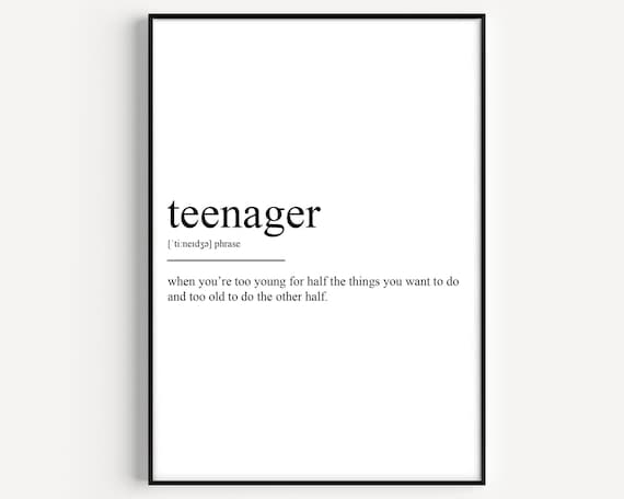 Teenager Definition Poster Print