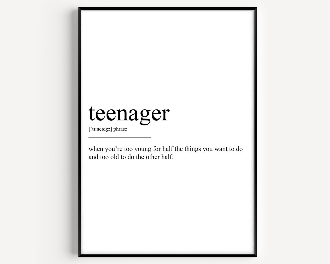 Teenager Definition Poster Print