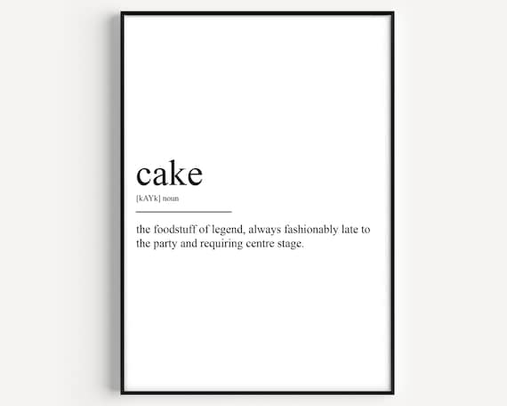 Cake Definition Art Print, Dessert Kitchen Decor
