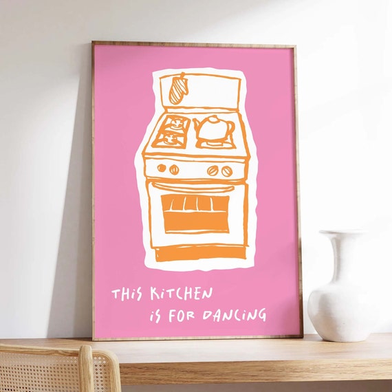 This Kitchen Is For Dancing Print Art Pink Kitchen Decor Cute Kitchen Disco Poster Trendy Wall Art