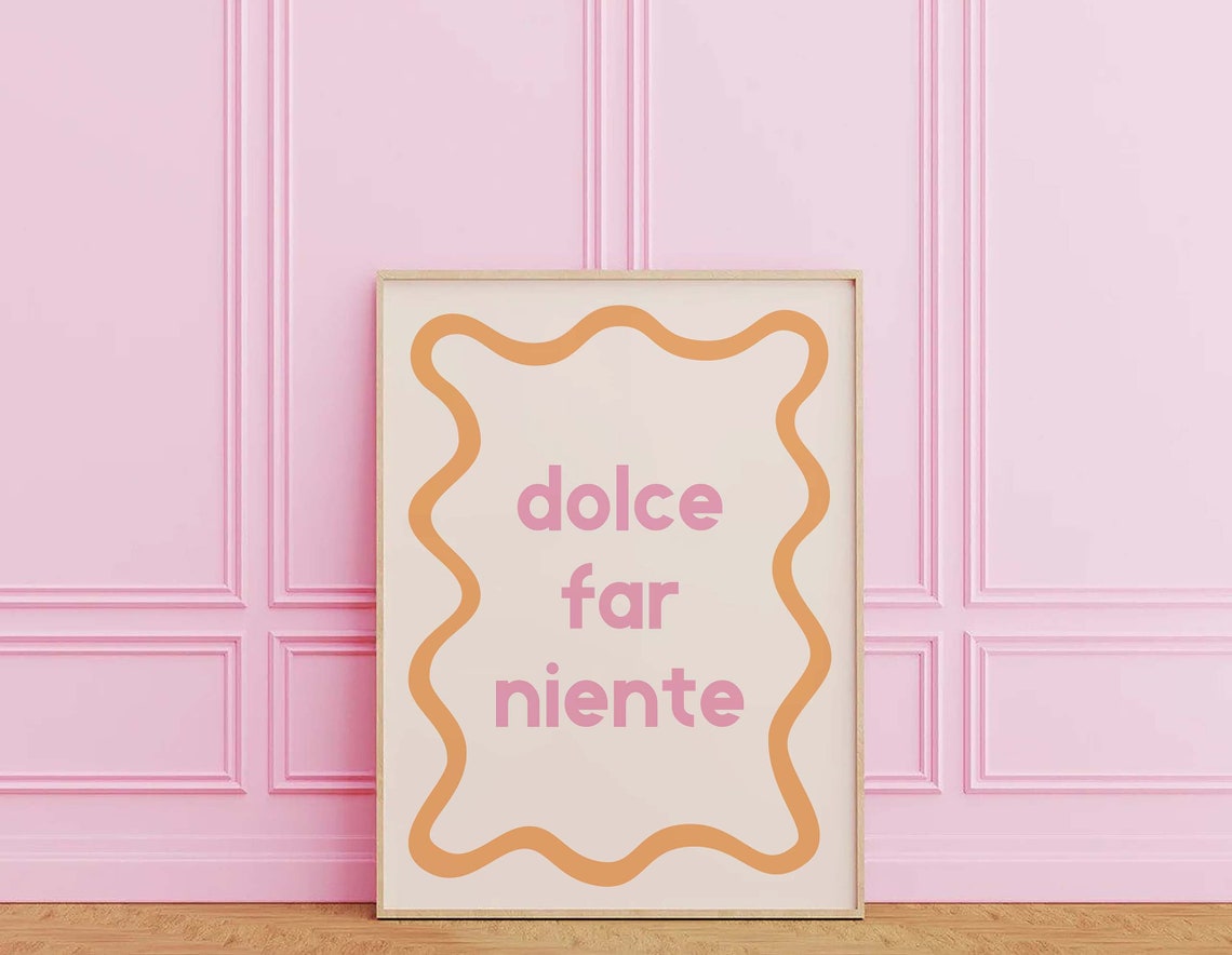Dolce Far Niente Print Art Cute Italian Wall Art Green Trendy Art Print Retro Text Print - Image 3