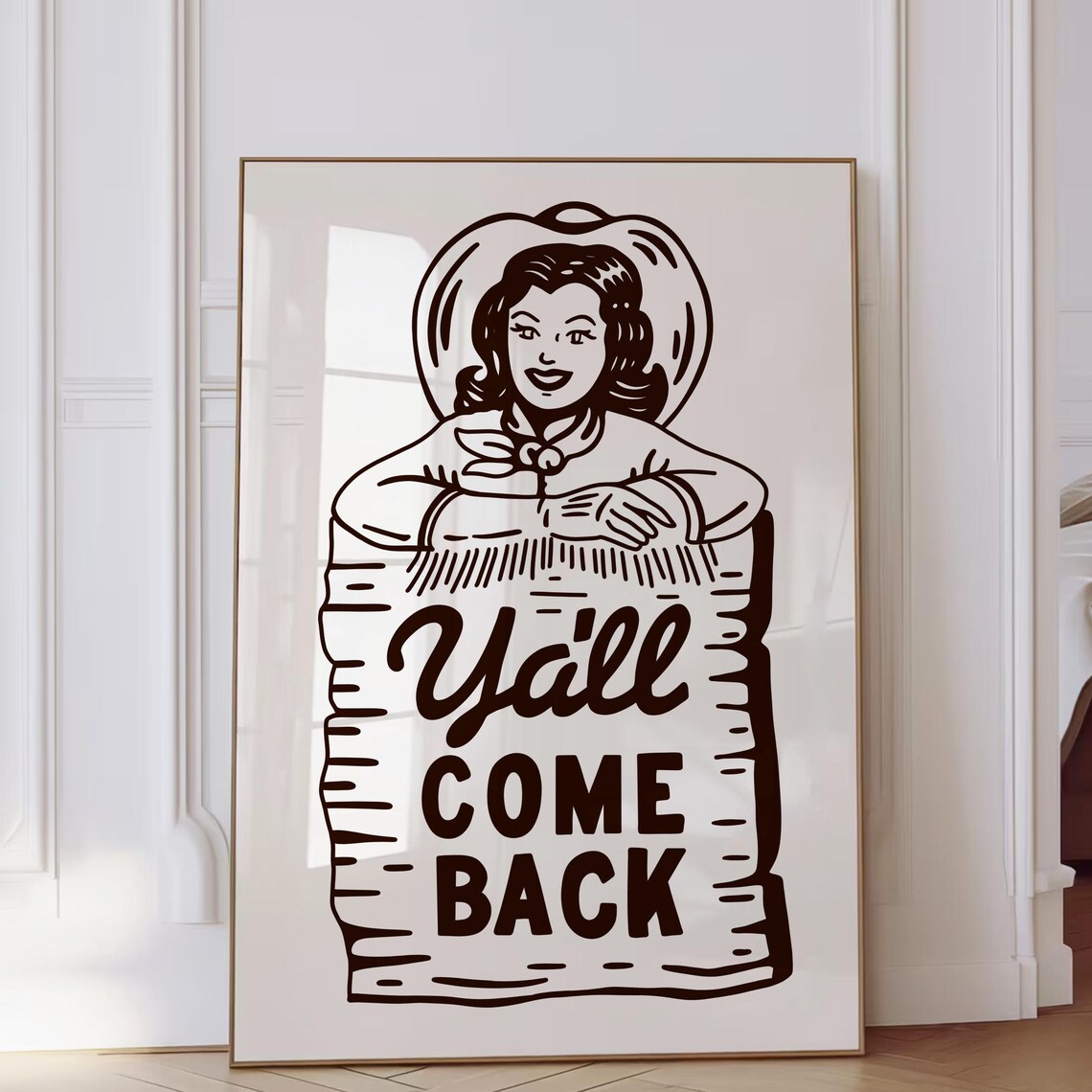 Yall Come Back Vintage Western Cowgirl Kitchen Entryway Sign Poster