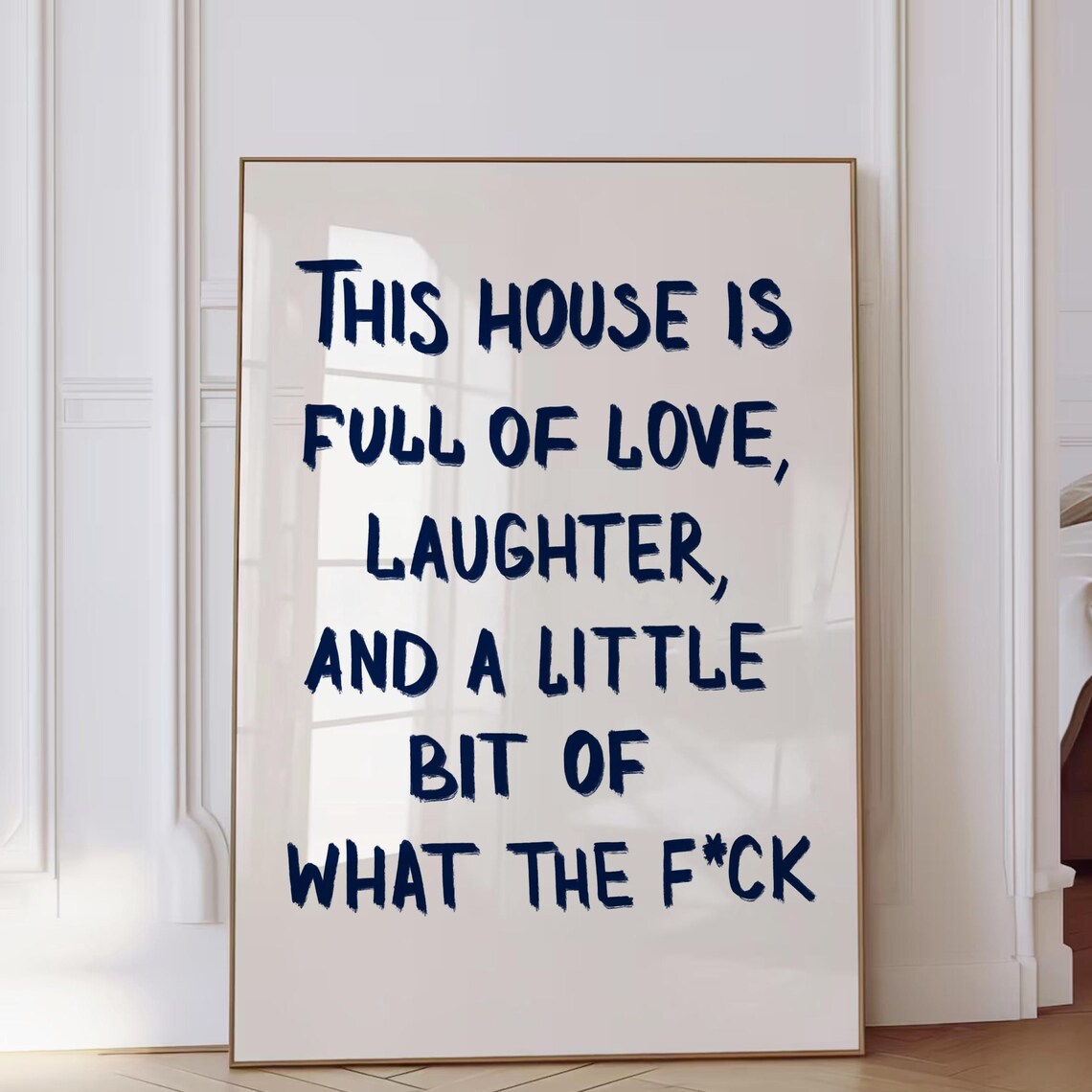 This House Is Full Of Love Quote Art Print
