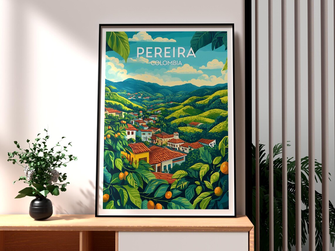 Pereira Colombia Coffee Town Green Hills Valley Travel Poster