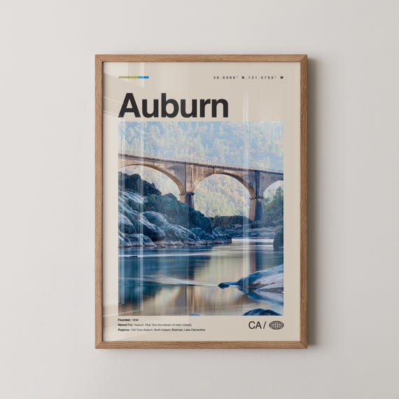 Auburn Print Wall Art Poster Photo Old Town State Recreation Area Foresthill Bridge