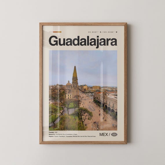 Guadalajara Print Mexico Wall Art Poster Photo Cathedral Teatro Degollado Hospicio