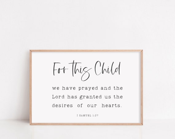 Nursery Bible Verse Wall Art Nursery Decor Girl Baby Room Scripture Wall Decor Nursery Minimalist 1 Samuel 127 Print For This Child Decor
