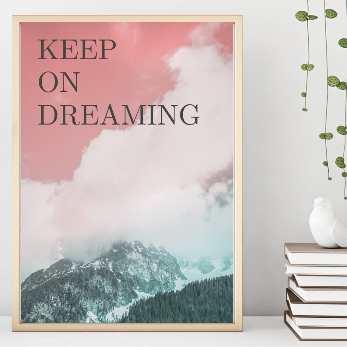 Keep On Dreaming Pink Sky Mountain Photo Quote Wall Art Poster Gift - Image 2