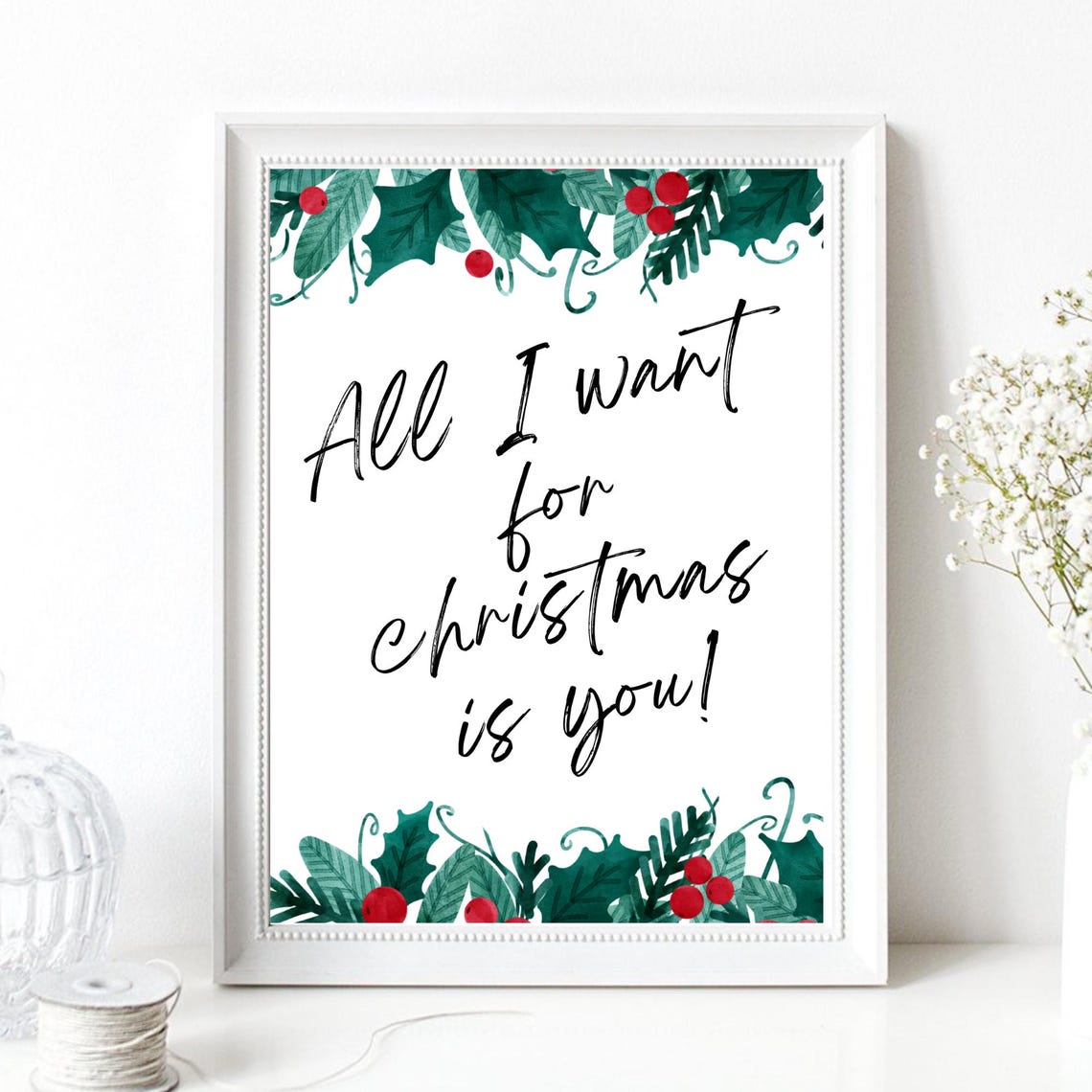 All I Want for Christmas Is You Holly Berry Script Holiday Wall Poster - Image 3