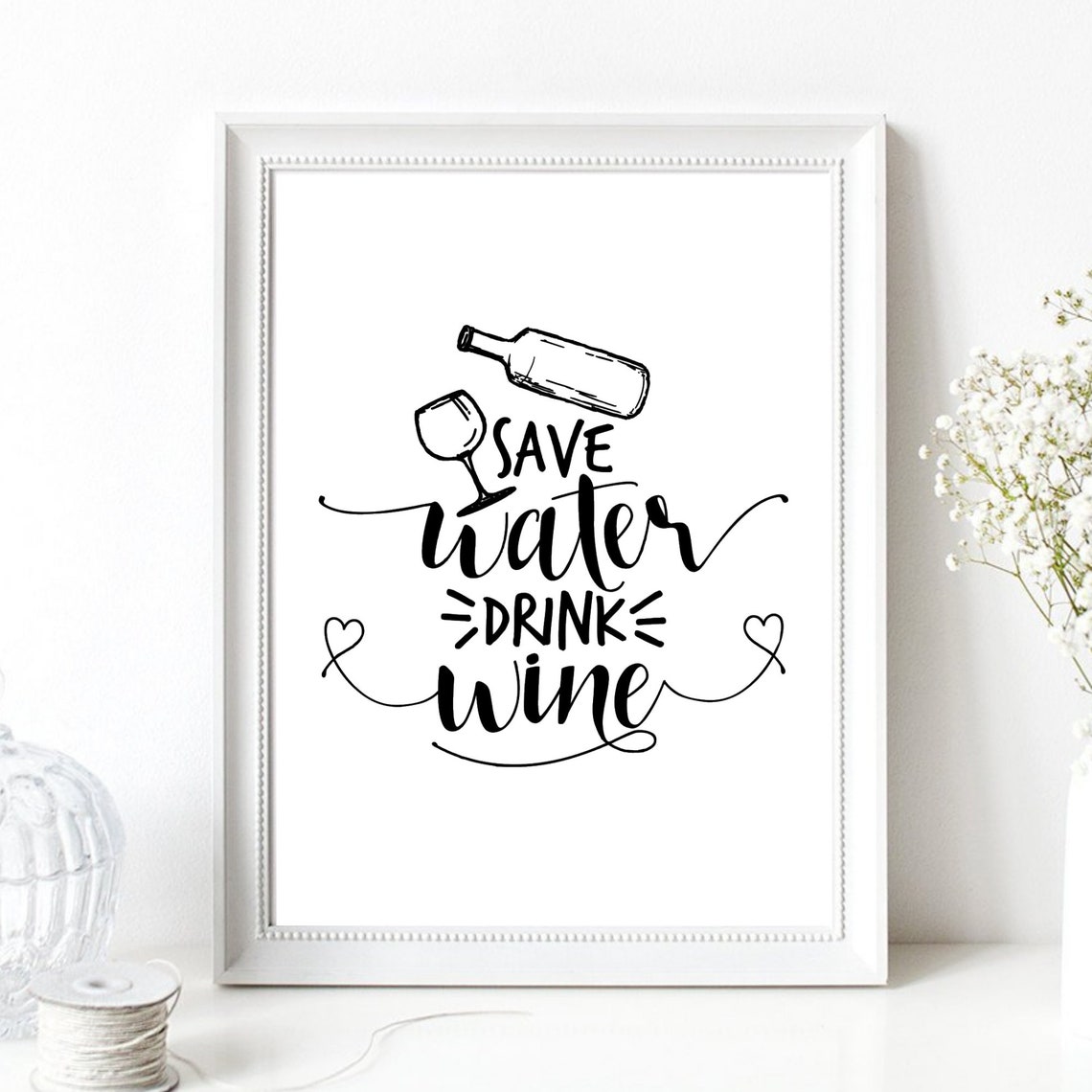 Save Water Drink Wine Hand Lettered Funny Kitchen Wine Poster