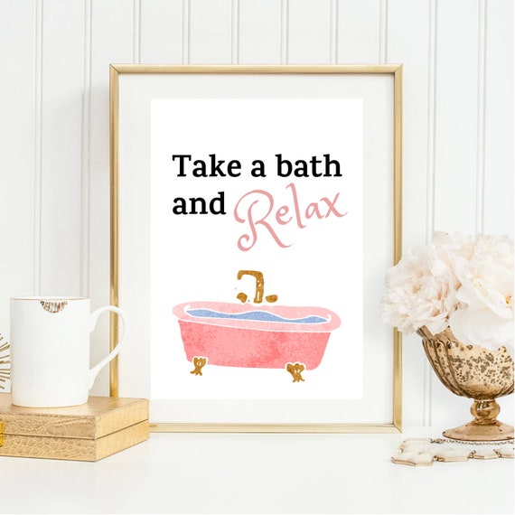 Din A4 Art Print Unframed Saying Take A Bath And Relax Relaxation Bathroom Bathtub Beauty Pink Picture Poster Gift