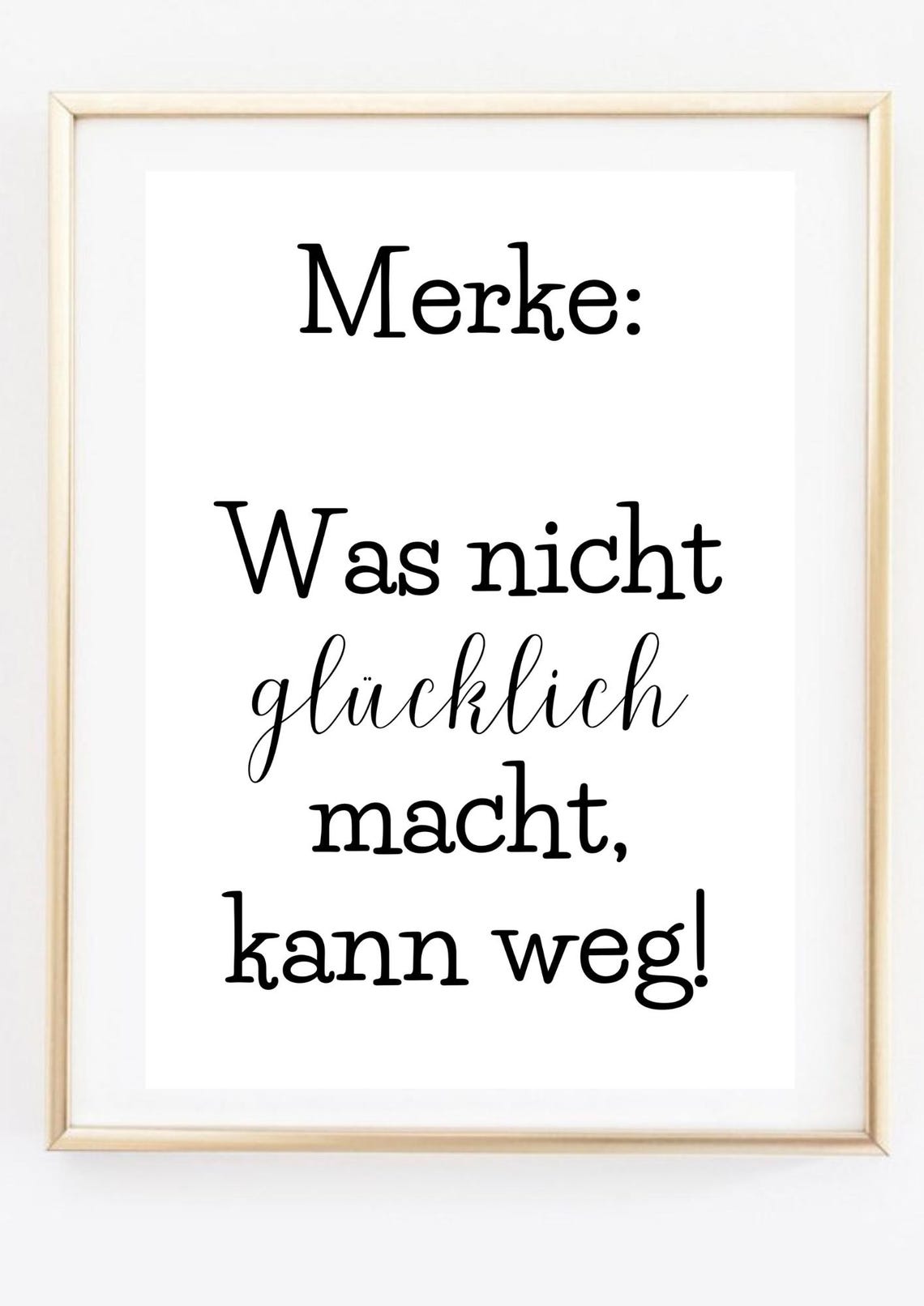 What Doesnt Make You Happy Can Go German Motivation Quote Wall Print - Image 2