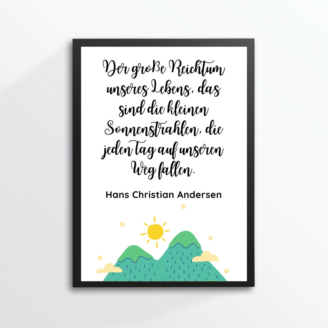Hans Christian Andersen Quote Sunny Green Mountains Art Poster - Image 3