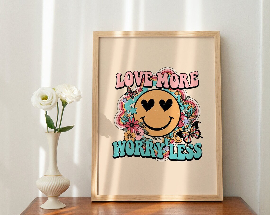 Love More Worry Less Retro Heart Eyes Smiley Groovy Quote Poster - Image 3