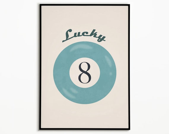Lucky 8 Ball Print Aesthetic Print Trendy Poster Wall Art Wall Decor Retro Wall Art Bar Cart Poster Retro 70s Poster