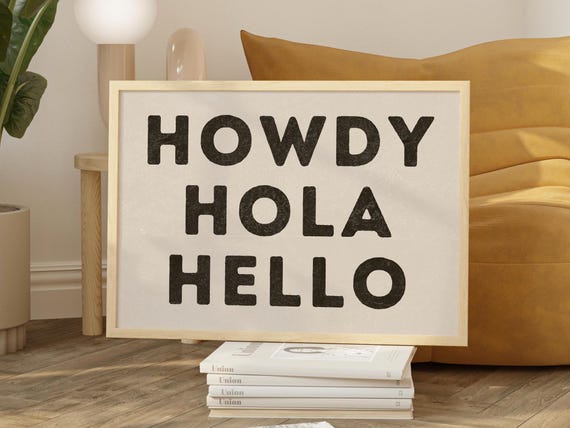 Howdy Typography Art Black Decor Western Wall Art Modern Design Poster Southern Home Art Type Design Ranch Wall Spanish Hola Decor