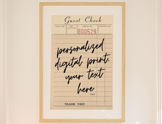 Personalized Guest Check Vintage Receipt Customizable Typography Quote Print