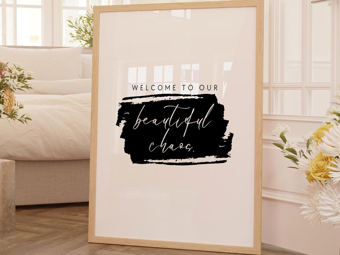 Welcome To Our Beautiful Chaos Living Room Decor Family Sign Home Decor Gift House Warming Gift Sign Wall Art Black And White Family Art