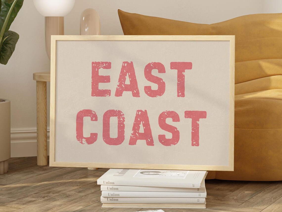 East Coast Pink Distressed Typography Coastal Cowgirl Wall Decor Poster