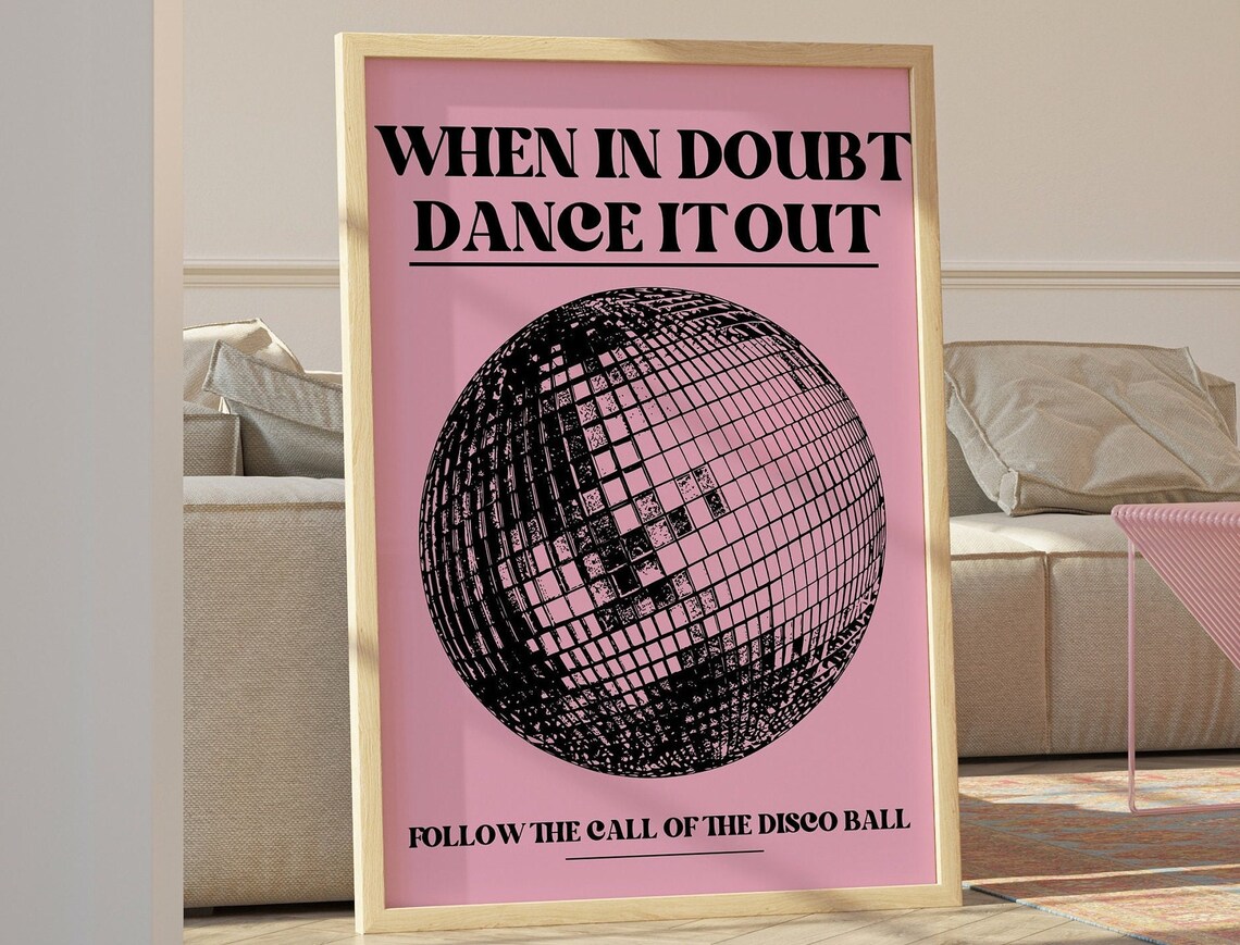 Dance It Out Retro Disco Ball Print, Quote Art