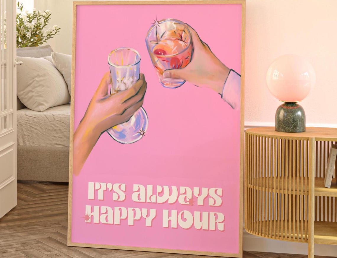 Girly Pink Its Always Happy Hour Cocktail Cheers Bar Wall Poster