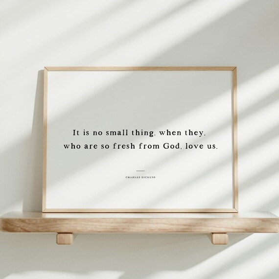 Charles Dickens Baby Quote Minimalist Poster for Neutral Nursery Decor
