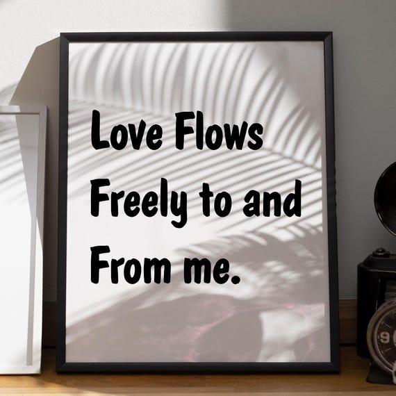 Love Flows Freely To And From Me Manifestation Art Print Retro Affirmation 70s Wall Manifest Poster Trendy Decor