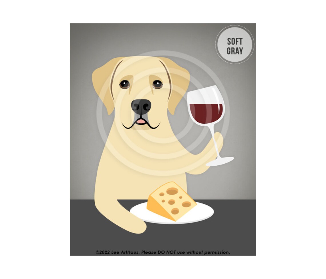 Yellow Labrador Retriever Drinking Wine and Cheese Funny Dog Poster - Image 3