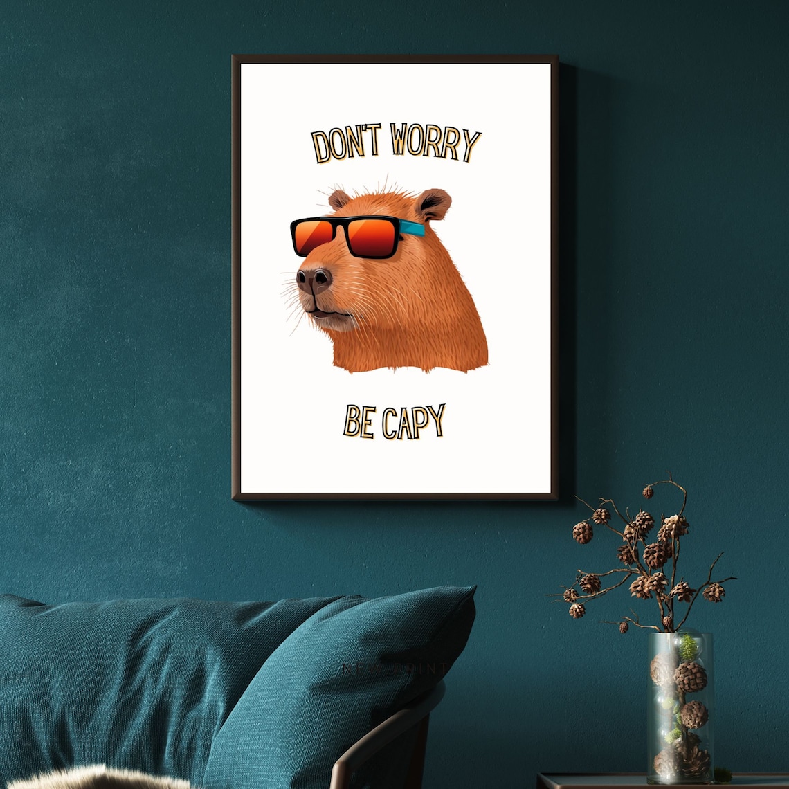 Don't Worry Be Capybara Funny Wall Art Poster