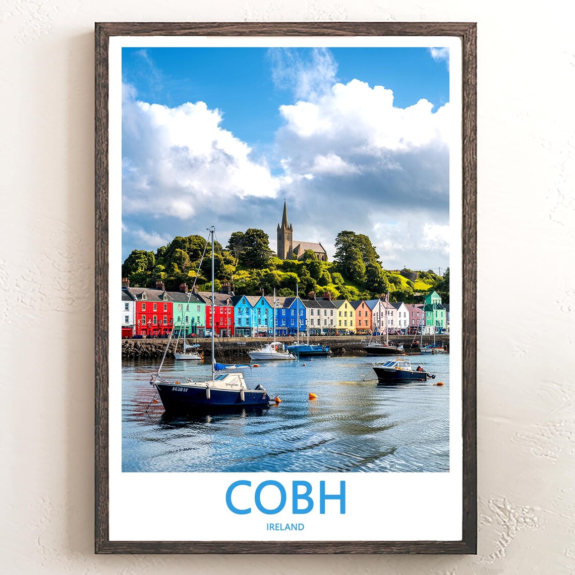 Cobh Ireland Harbor Sailboats Sunny Day Rainbow Row Photo Poster