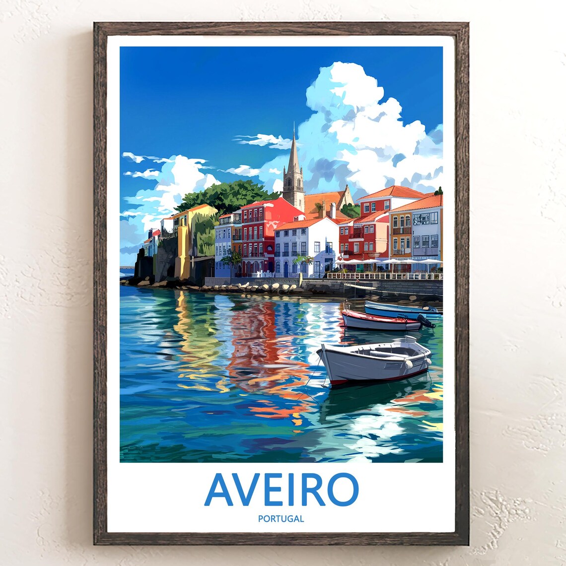 Aveiro Portugal Colorful Waterfront Boats Church Spire Travel Poster