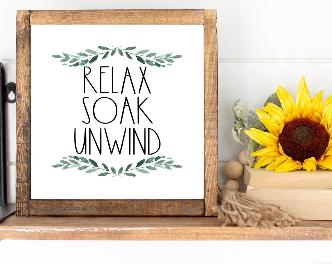 Relax Soak Unwind Quote with Green Leaf Sprigs Farmhouse Poster