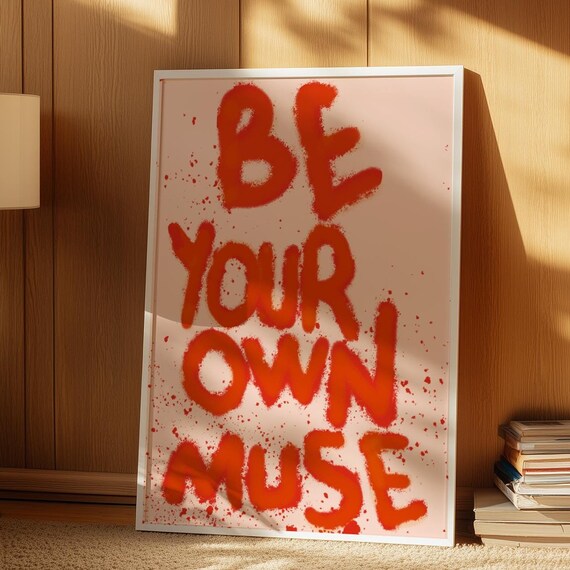Be Your Own Muse - Trendy Dorm Decor