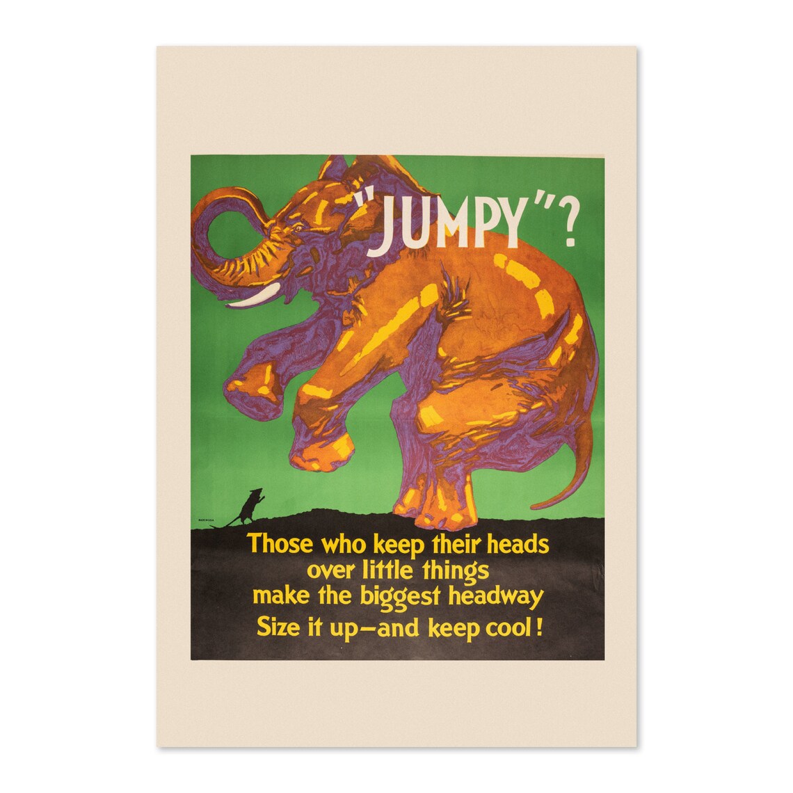 Jumpy Elephant Mather 1920s Keep Cool Work Incentive Motivational Poster