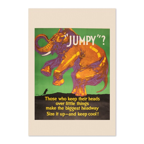Jumpy Elephant Mather 1920s Keep Cool Work Incentive Motivational Poster
