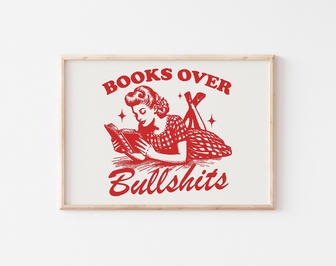 Books Over Bullshits Retro Reading Girl Funny Bookish Gift Poster