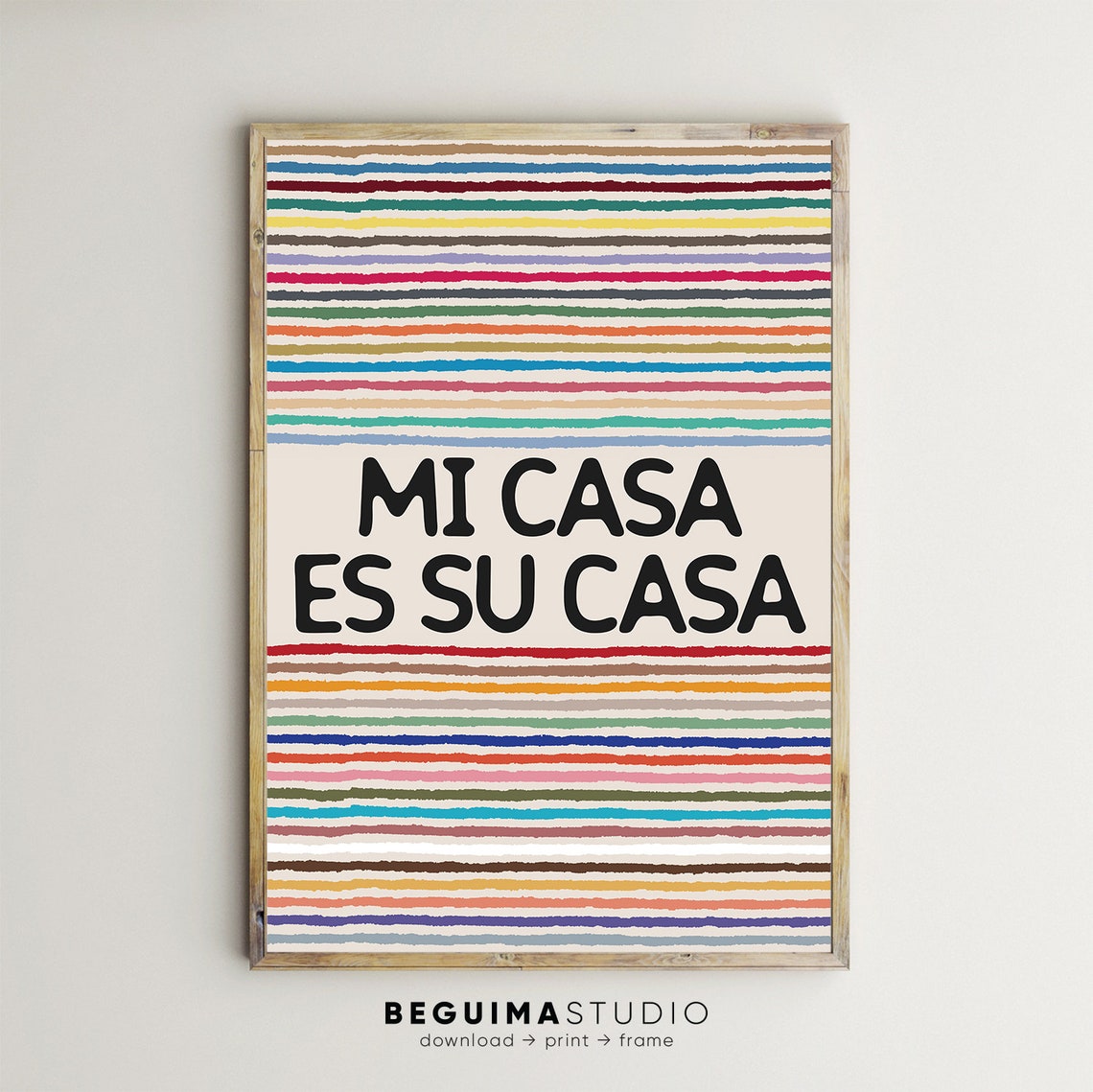 Mi Casa Es Su Casa Spanish Welcome Colorful Stripe Home Poster
