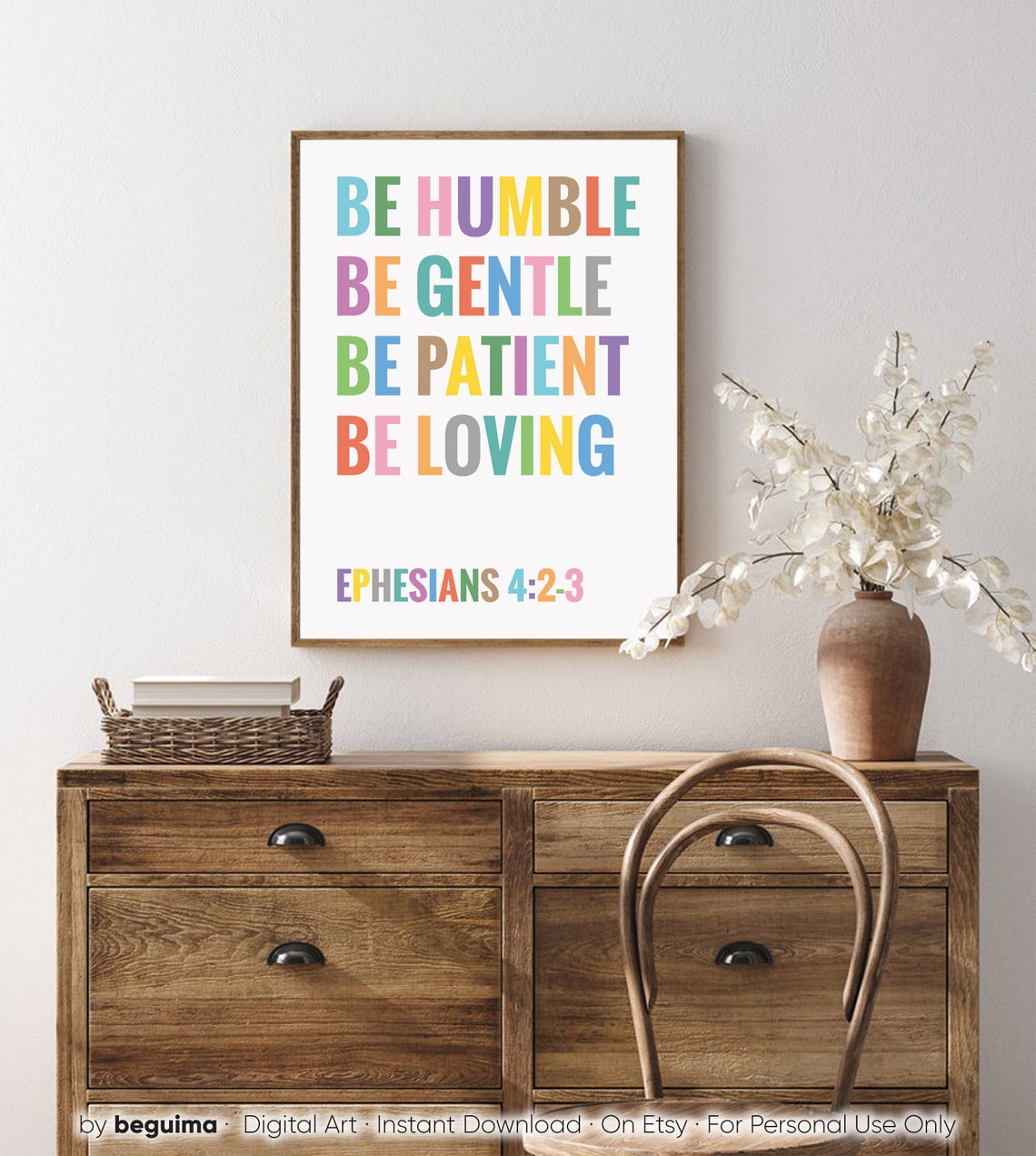 Be Humble Be Gentle Be Patient Be Loving Ephesians Rainbow Poster - Image 2