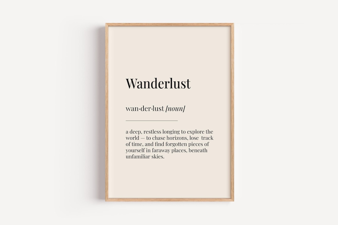Wanderlust Definition Dictionary Poster, Motivational Art Print
