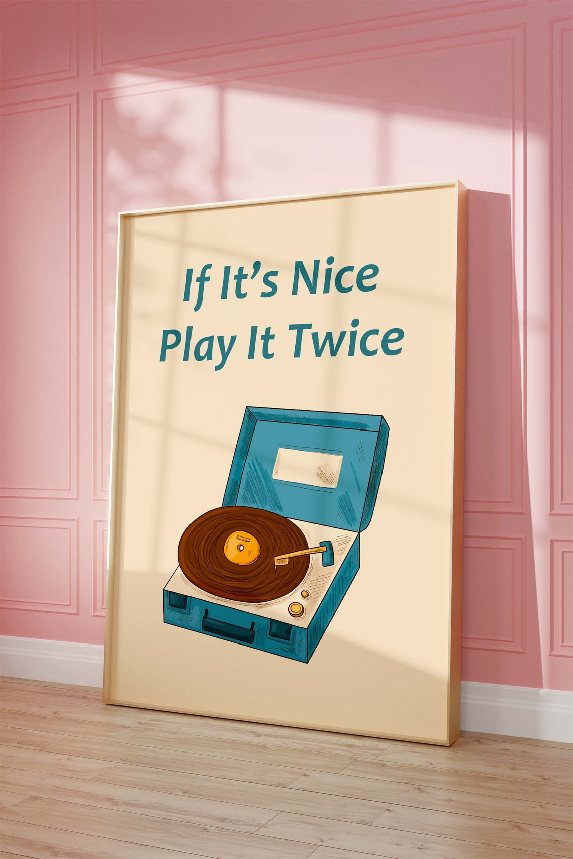 If Its Nice Play It Twice Vinyl Record Player Poster for Music Fans