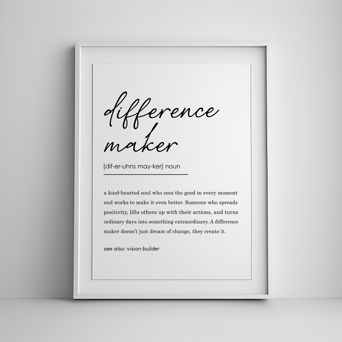 Difference Maker Definition Art Print, Mentor Gift