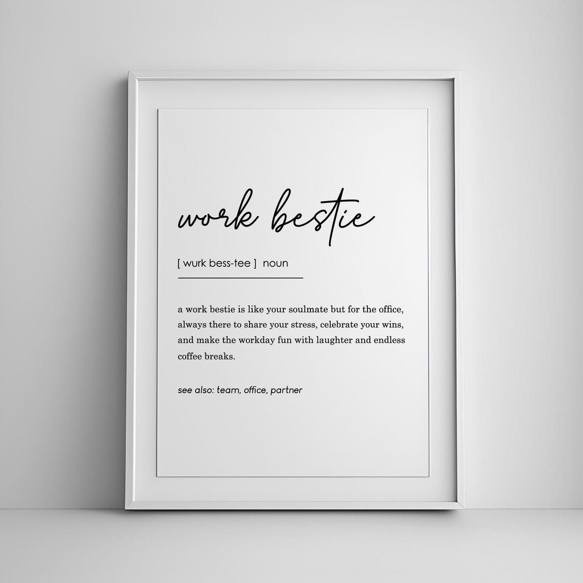 Work Bestie Definition Noun Coworker Gift Office Dictionary Poster