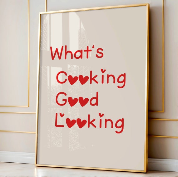 Whats Cookin Good Lookin Kitchen Decor Art Print