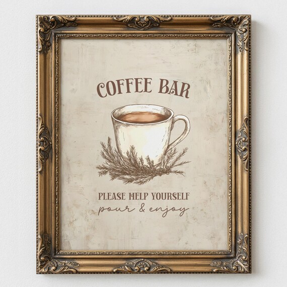 Vintage Farmhouse Coffee Bar Pour and Enjoy Sign Kitchen Poster
