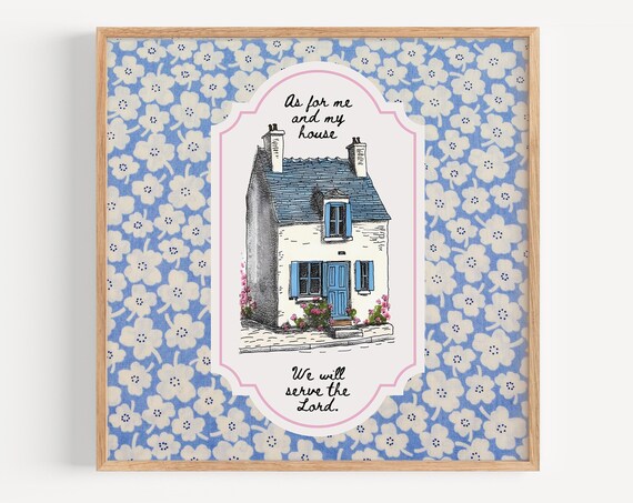 As for Me and My House We Will Serve the Lord Cottage Poster