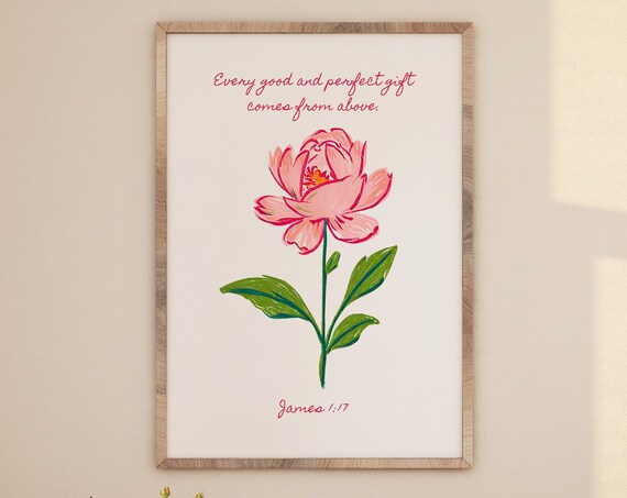 Every Good and Perfect Gift Peony Watercolor Verse Art Poster