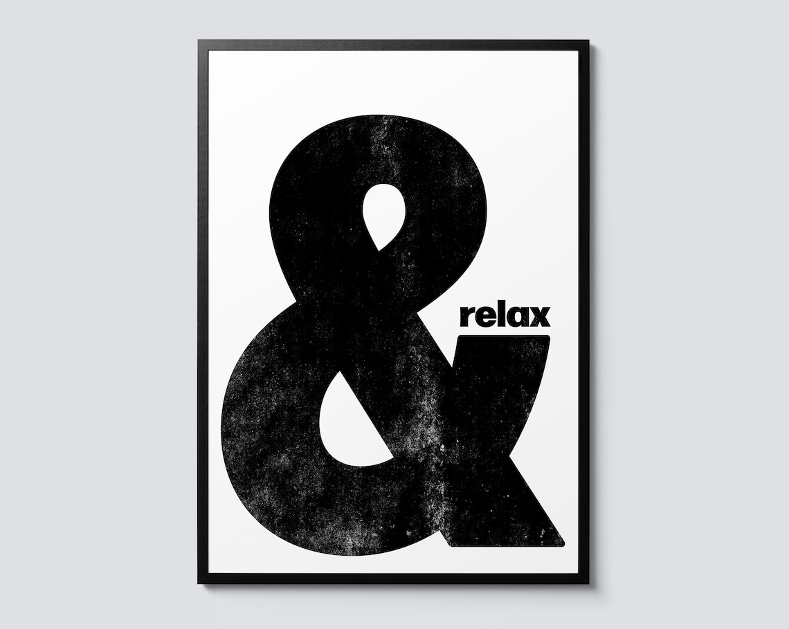 Minimalist Relax Typography Art Print, Modern Graphic