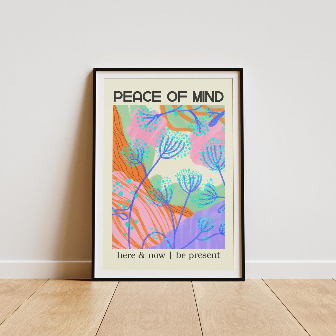 Peace of Mind Colorful Botanical Mindfulness Affirmation Poster