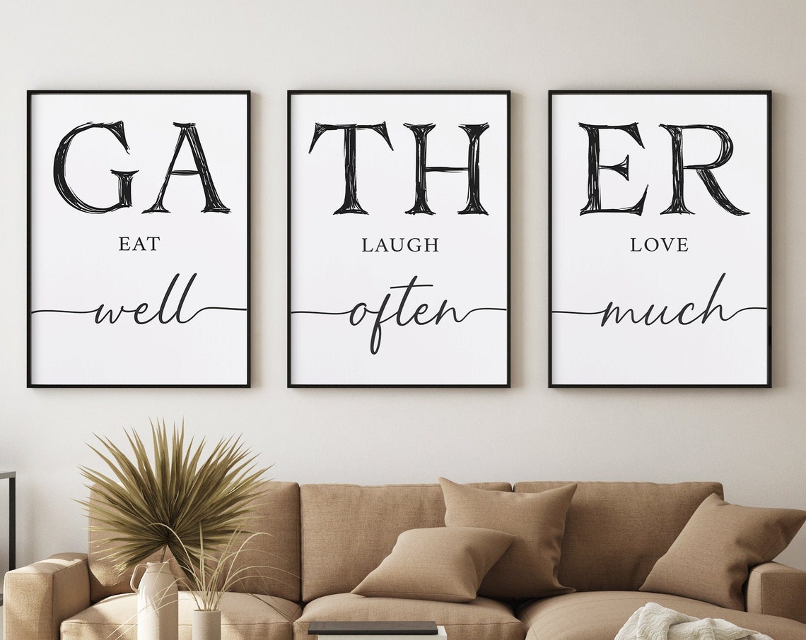 Gather Eat Well Laugh Often Love Much Triptych Quote Art Poster